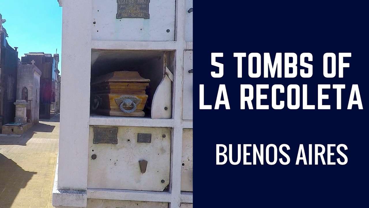 5 Tombs to Visit in La Recoleta Cemetery